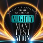 7 Power Packed Days of Mighty Manifestation