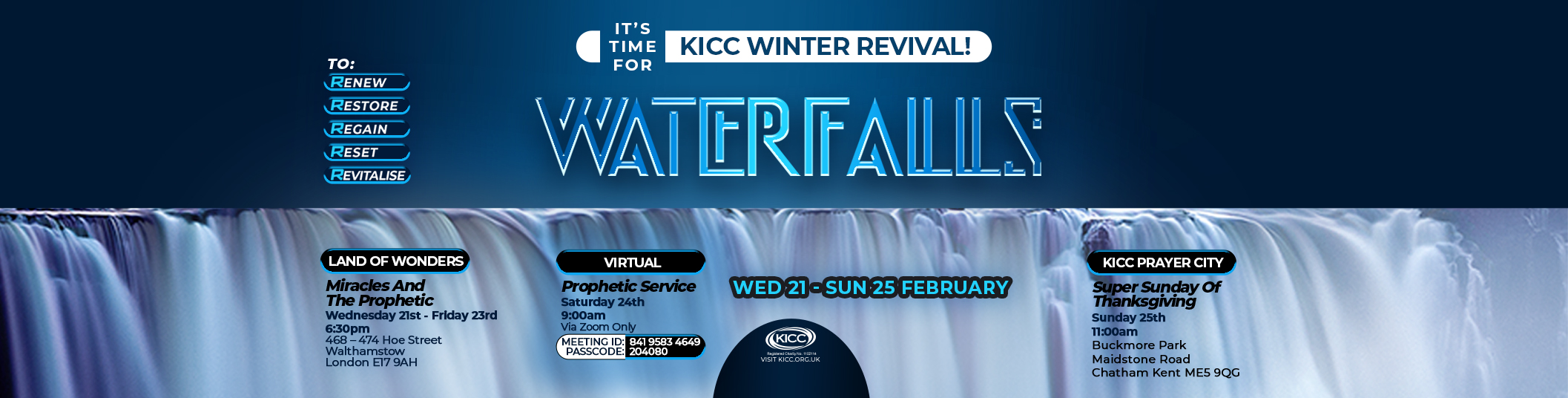 Waterfalls - KICC Winter Revival