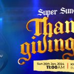 SUPER SUNDAY OF THANKSGIVING - MAY